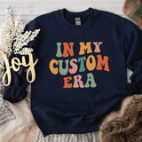 In My Era Custom Sweatshirt, Personalized Sweatshirt, Concert Outfit, Gift For Fan Girl, Custom Era Hoodie, In My Era Custom Shirt - Nesta Tees