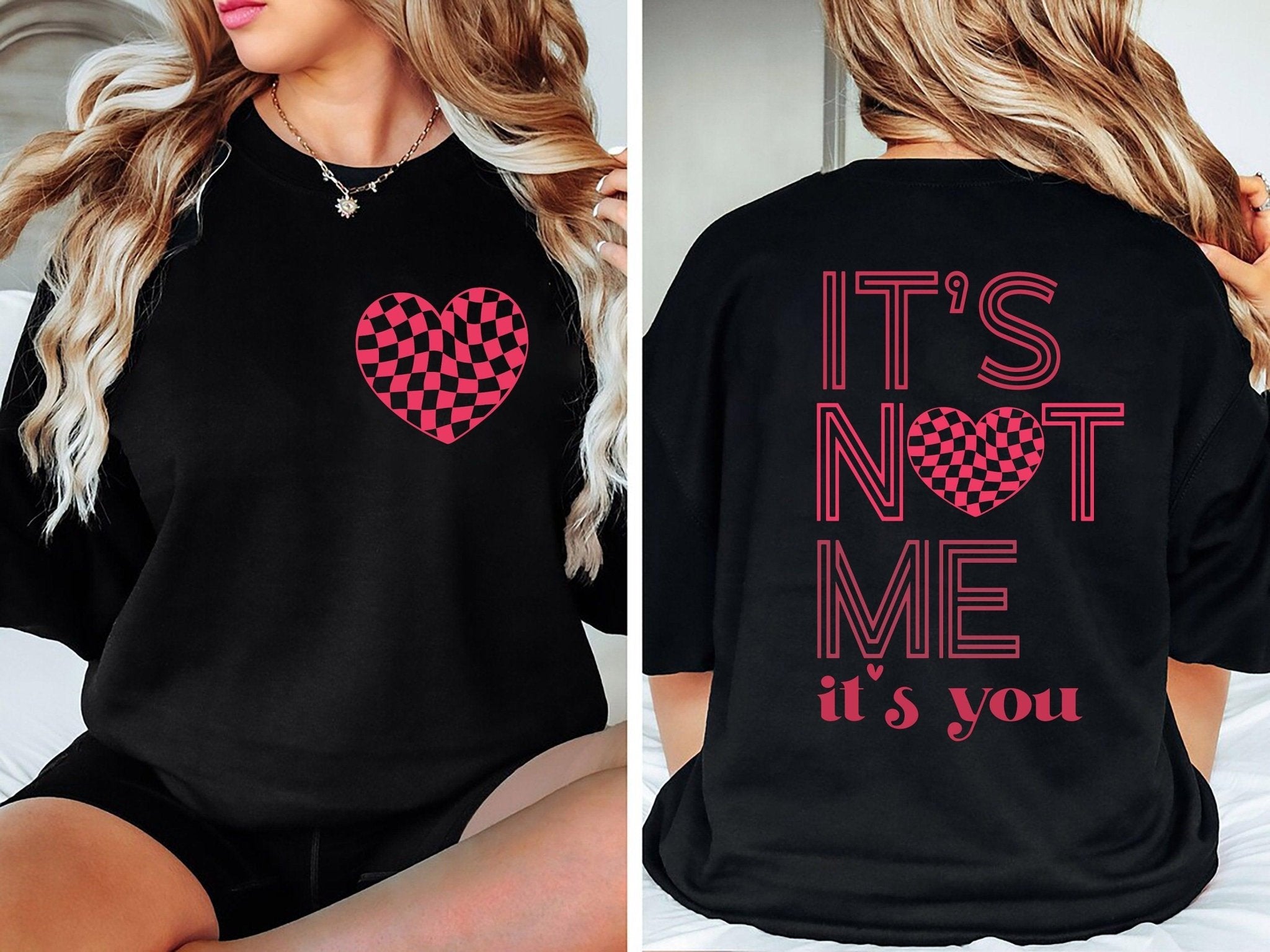 It&#39;s Not Me It&#39;s You Sweatshirt, Valentine&#39;s Day Sweatshirt, XOXO Sweatshirt, Valentines Day Gift Sweatshirt, Valentines Hearth Shirt - Nesta Tees