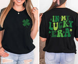 In My Lucky Era Saint Patrick's Day Shirt, St Patrick&#39;s, St Patricks Day Family Shirt, Shamrock Gift For St Patricks Day, Clover Lucky Shirt - Nesta Tees